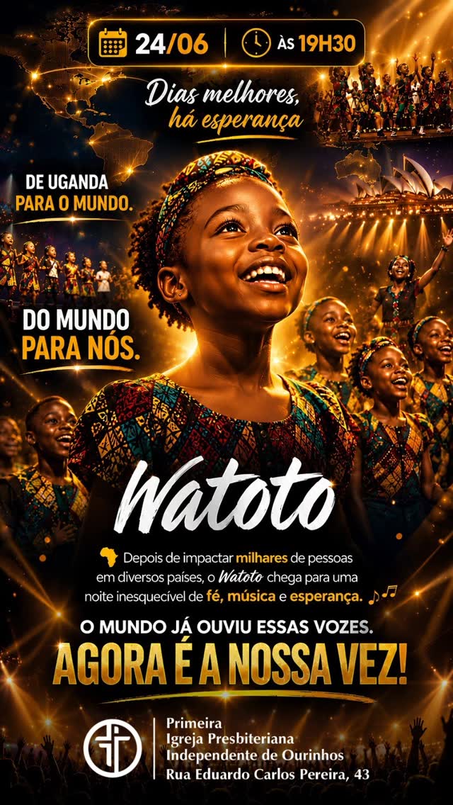 Uma noite imperdível com o Coral Watoto.
De Uganda para o mundo. Do mundo para nós.

Dia 24/06, às 19h30.

Rua Eduardo Carlos Pereira, 43, Vila Mano.

Traga os familiares e os amigos para essa experiência única!